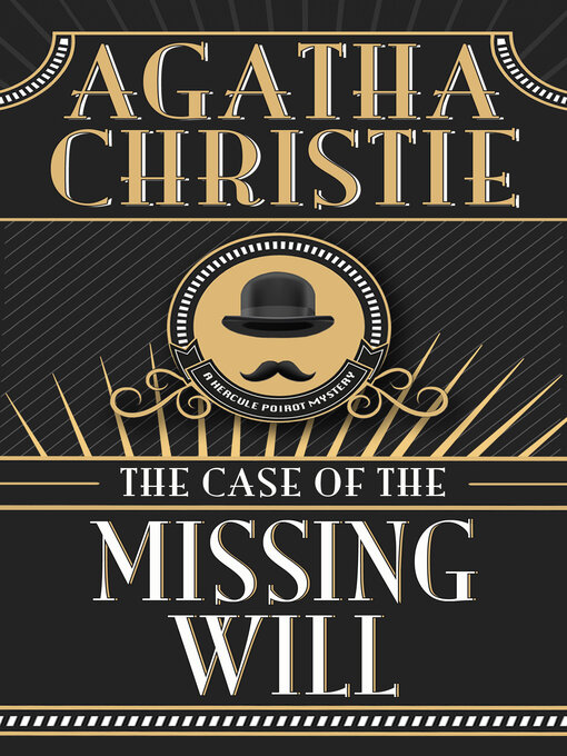 Title details for The Case of the Missing Will by Agatha Christie - Wait list